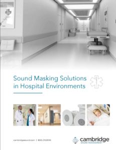 sound masking in hospitals and healthcare